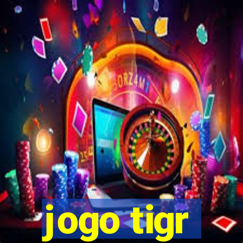 jogo tigr